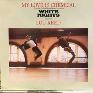 画像: Lou Reed / My Love Is Chemical