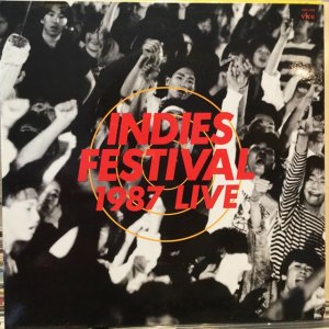 画像: VA / Indies Festival 1987 Live