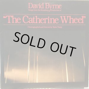 画像: David Byrne / Songs From The Broadway Production Of "The Catherine Wheel"