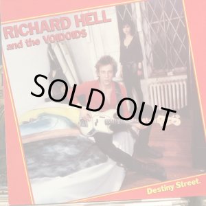 画像: Richard Hell And The Voidoids / Destiny Street