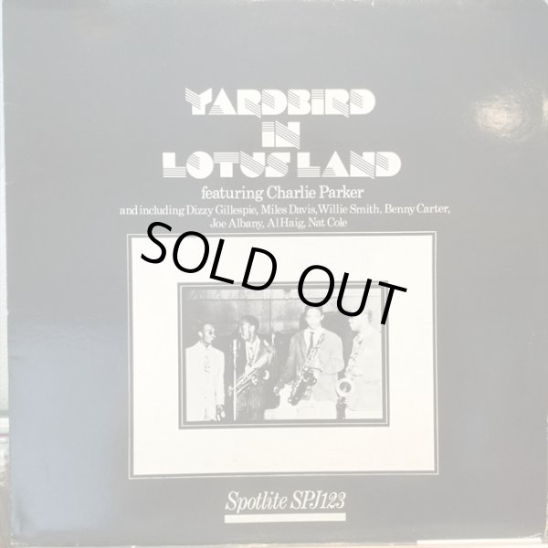 画像1: Charlie Parker / Yardbird In Lotus Land (1)