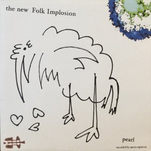 画像: The New Folk Implosion / Pearl