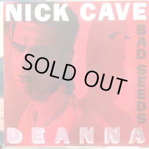 画像: Nick Cave And The Bad Seeds / Deanna