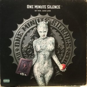 画像: One Minute Silence / Buy Now...Saved Later