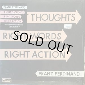画像: Franz Ferdinand / Right Thoughts, Right Words, Right Action