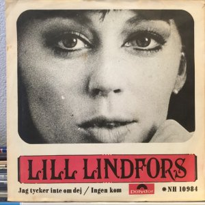 画像: Lill Lindfors / Jag Tycker Inte Om Dej 