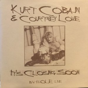 画像: Kurt Cobain & Courtney Love / It's Closing Soon