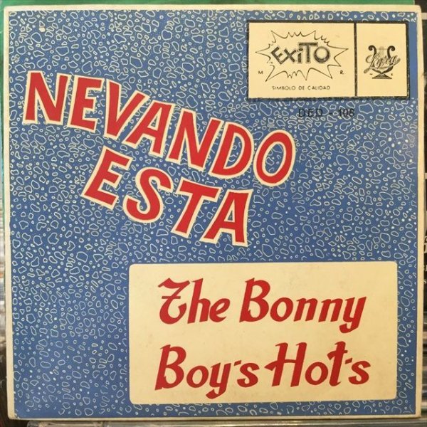 画像1: Los Bonny Boy's Hot's / Nevando Esta (1)