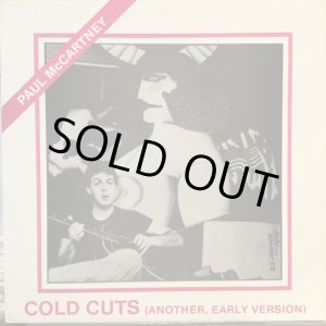 画像: Paul McCartney / Cold Cuts (Another, Early Version)