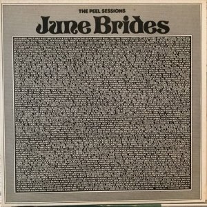 画像: June Brides / The Peel Sessions