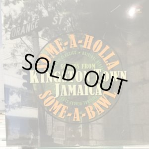 画像: VA / Some-A-Holla Some-A-Bawl