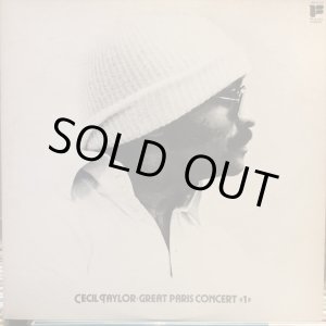 画像: Cecil Taylor / Great Paris Concert "1"
