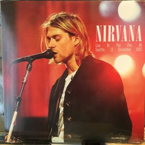 画像: Nirvana / At The Pier 48, Seatle Dec. 13th 1993 WW1-FM