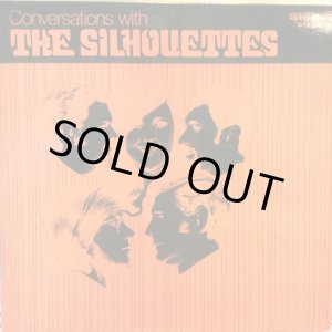 画像: The Silhouettes / Conversations With The Silhouettes