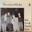 画像1: The Korova Milk Bar / Rain Girls & Gentle Girls (1)