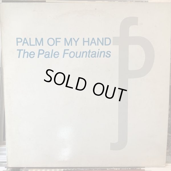 画像1: The Pale Fountains / Palm Of My Hand (1)