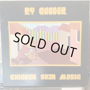 画像: Ry Cooder / Chicken Skin Music