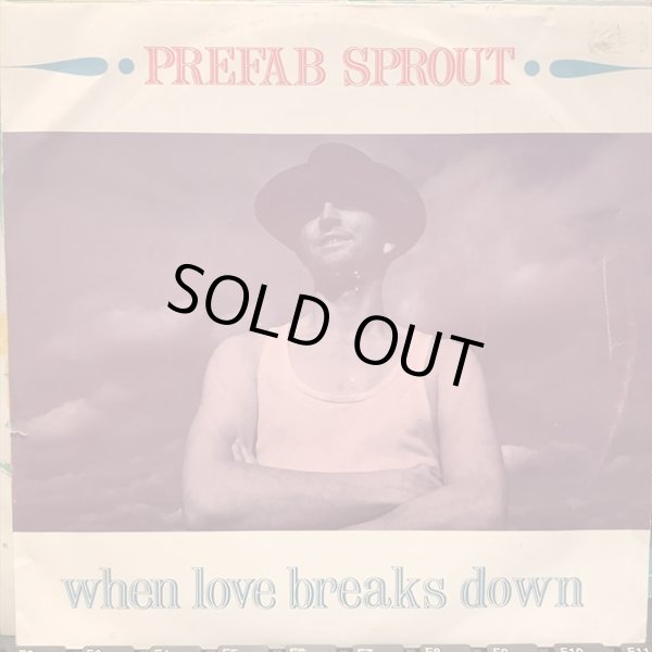 画像1: Prefab Sprout / When Love Breaks Down (1)