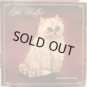 画像: Gas Huffer / Just Beautiful Music