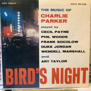 画像: Cecil Payne, Phil Woods etc. / Bird's Night