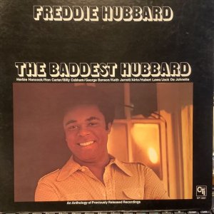 画像: Freddie Hubbard / The Baddest Hubbard