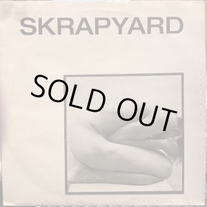 画像: Skrapyard  / Sex Is Sex