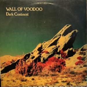 画像: Wall Of Voodoo / Dark Continent