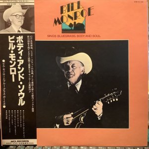 画像: Bill Monroe / Sings Bluegrass, Body And Soul