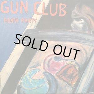画像: Gun Club / Death Party