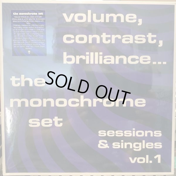 画像1: The Monochrome Set / Volume, Contrast, Brilliance... (Sessions & Singles Vol. 1) (1)
