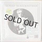 画像: The Wake / On Our Honeymoon