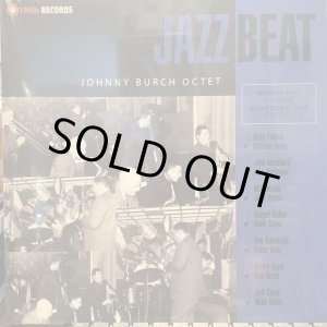 画像: Johnny Burch Octet / Jazzbeat