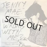 画像: Jenny Mae / What's Wrong With Me?