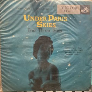 画像: The Three Suns / Under Paris Skies