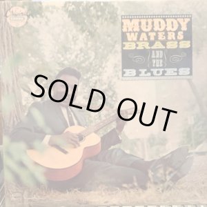 画像: Muddy Waters / Muddy, Brass & The Blues