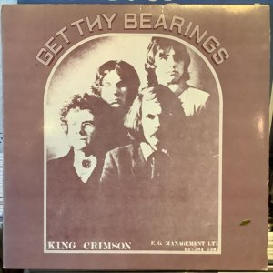 画像: King Crimson / Get Thy Bearings