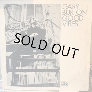 画像: Gary Burton / Good Vibes