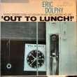 画像1: Eric Dolphy / Out To Lunch! (1)