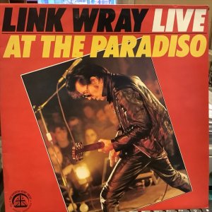 画像: Link Wray / Link Wray Live At The Paradiso