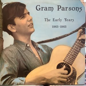 画像: Gram Parsons / The Early Years 1963-65