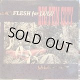 画像: Flesh For Lulu / Big Fun City