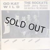 画像: The Rockats, Levi Dexter & The Ripchords / Go Kat Wild