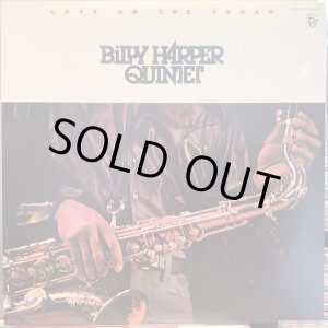 画像: Billy Harper Quintet / Love On The Sudan