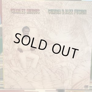 画像: Charles Mingus / Cumbia & Jazz Fusion