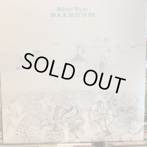 画像: Robert Wyatt / Rock Bottom