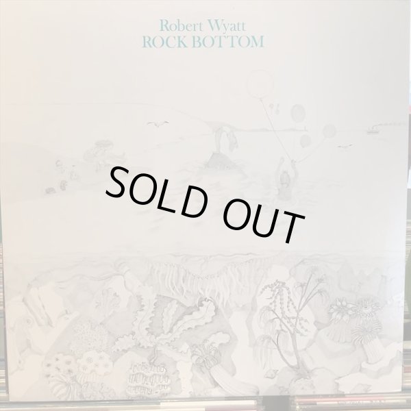 画像1: Robert Wyatt / Rock Bottom (1)