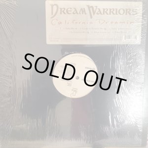 画像: Dream Warriors / California Dreamin'