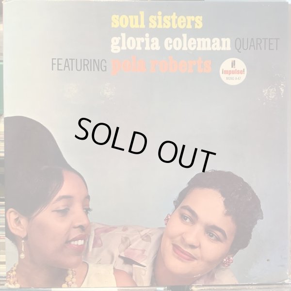 画像1: Gloria Coleman Quartet Featuring Pola Roberts / Soul Sisters (1)