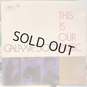 画像: Galaxie 500 / This Is Our Music