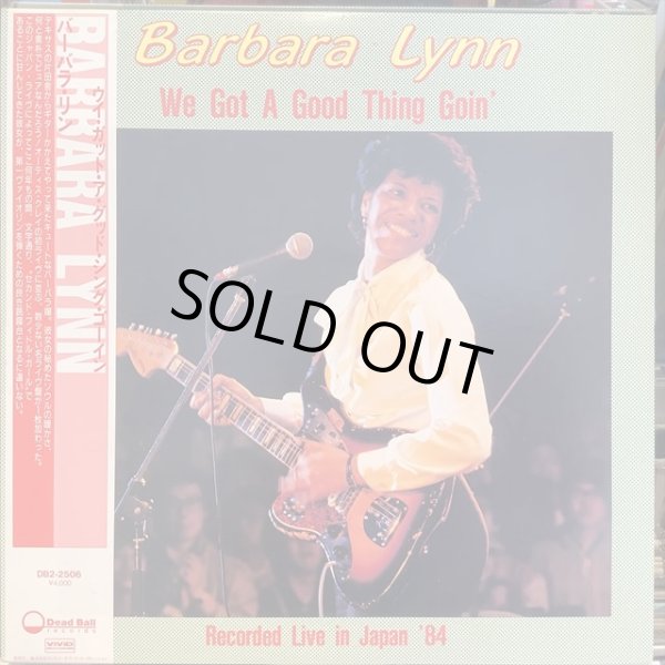 画像1: Barbara Lynn ‎/ We Got A Good Thing Goin' (1)